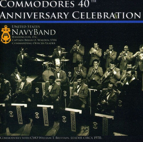 CD диск Ellington / Us Navy Band Commodores / Walden: Commodores 40th Anniversary Celebration
CD диск Ellington / Us Navy Band Commodores / Walden: Commodores 40th Anniversary Celebration