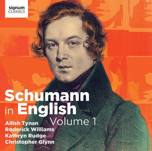 CD диск Schumann / Williams / Glynn: Schumann in English, Vol. 1
CD диск Schumann / Williams / Glynn: Schumann in English, Vol. 1