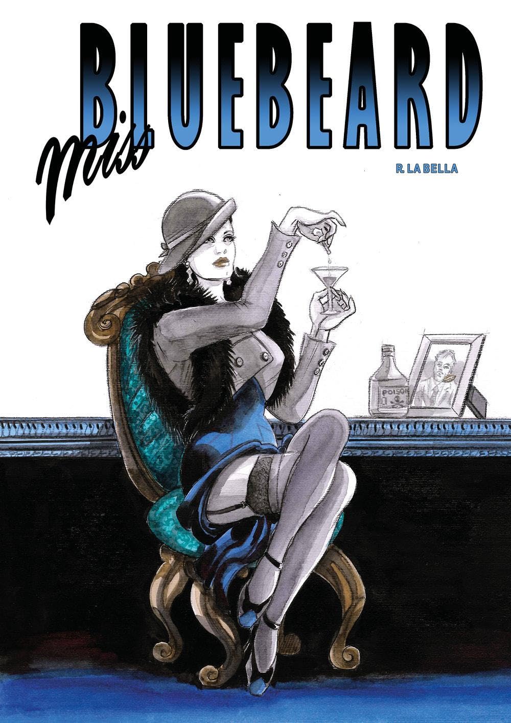 Miss Bluebeard (Italian Edition) (Youcanprint)
Miss Bluebeard (Italian Edition) (Youcanprint)