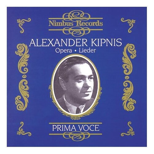 CD диск Kipnis, Alexander: Opera & Lieder Recordings
CD диск Kipnis, Alexander: Opera & Lieder Recordings