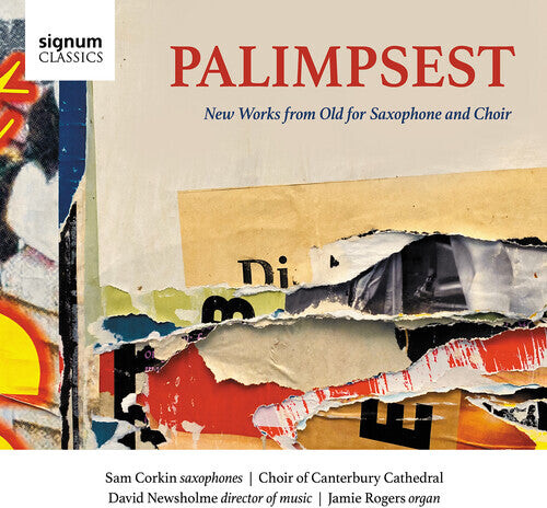 CD диск Allain / Clements / Choir of Canterbury Cathedral: Palimpsest - New Works from Old for Saxophone 
CD диск Allain / Clements / Choir of Canterbury Cathedral: Palimpsest - New Works from Old for Saxophone
