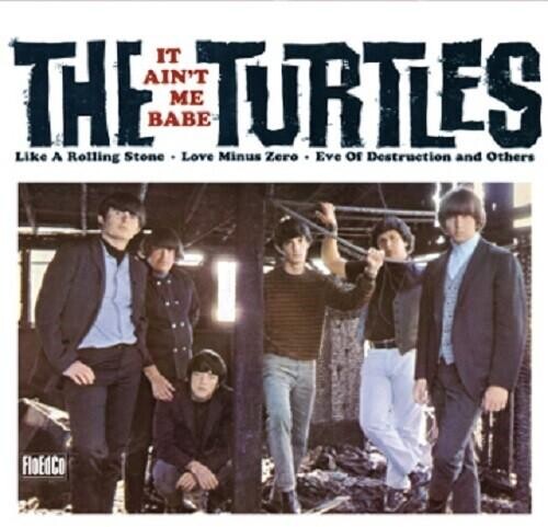 Виниловая пластинка Turtles - It Ain'T Me Babe
Виниловая пластинка Turtles - It Ain'T Me Babe