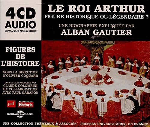 CD диск Gautier, Alban: Le Roi Arthur Figure Historique Ou Legendaire
CD диск Gautier, Alban: Le Roi Arthur Figure Historique Ou Legendaire