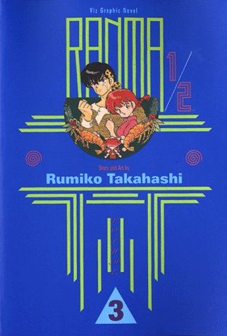 Ranma 1/2, Vol. 3 (VIZ Media LLC)
Ranma 1/2, Vol. 3 (VIZ Media LLC)