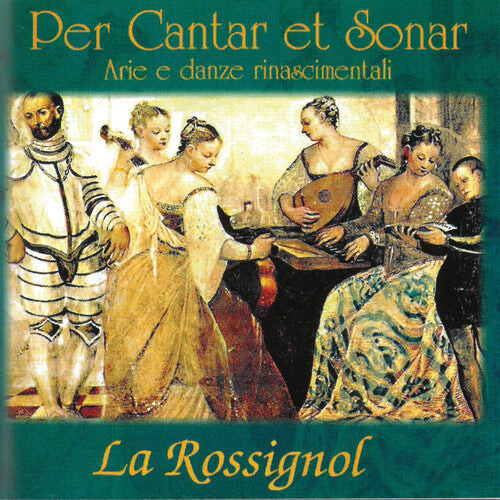 CD диск Piacenza / Rossignol: Per Cantar Et Sonar Arie E Danze Rinascimentali
CD диск Piacenza / Rossignol: Per Cantar Et Sonar Arie E Danze Rinascimentali