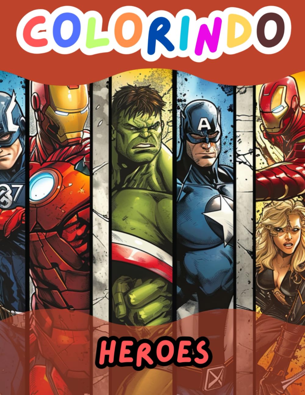 Colorindo: Heroes: Coloring incredible and powerful heroes (Independently published)
Colorindo: Heroes: Coloring incredible and powerful heroes (Independently published)