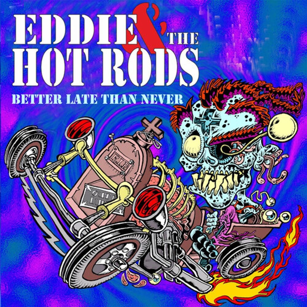 Диск CD Better Late Than Never - Eddie & the Hot Rods
Диск CD Better Late Than Never - Eddie & the Hot Rods