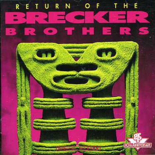 CD диск Brecker Brothers: Return of the Brecker Brothers
CD диск Brecker Brothers: Return of the Brecker Brothers