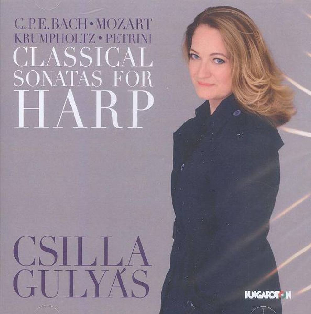 Диск CD Classical Sonatas For Harp - C.P.E. Bach, Francesco Petrini, Wolfgang Amadeus Mozart, Jean-Baptiste Krumpholtz, Csilla Gulyás 
Диск CD Classical Sonatas For Harp - C.P.E. Bach, Francesco Petrini, Wolfgang Amadeus Mozart, Jean-Baptiste Krumpholtz, Csilla Gulyás