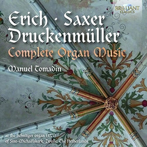 CD диск Druckenmueller / Tomadin: Omplete Organ Music By Erich Saxer & Druckenmuellr
CD диск Druckenmueller / Tomadin: Omplete Organ Music By Erich Saxer & Druckenmuellr