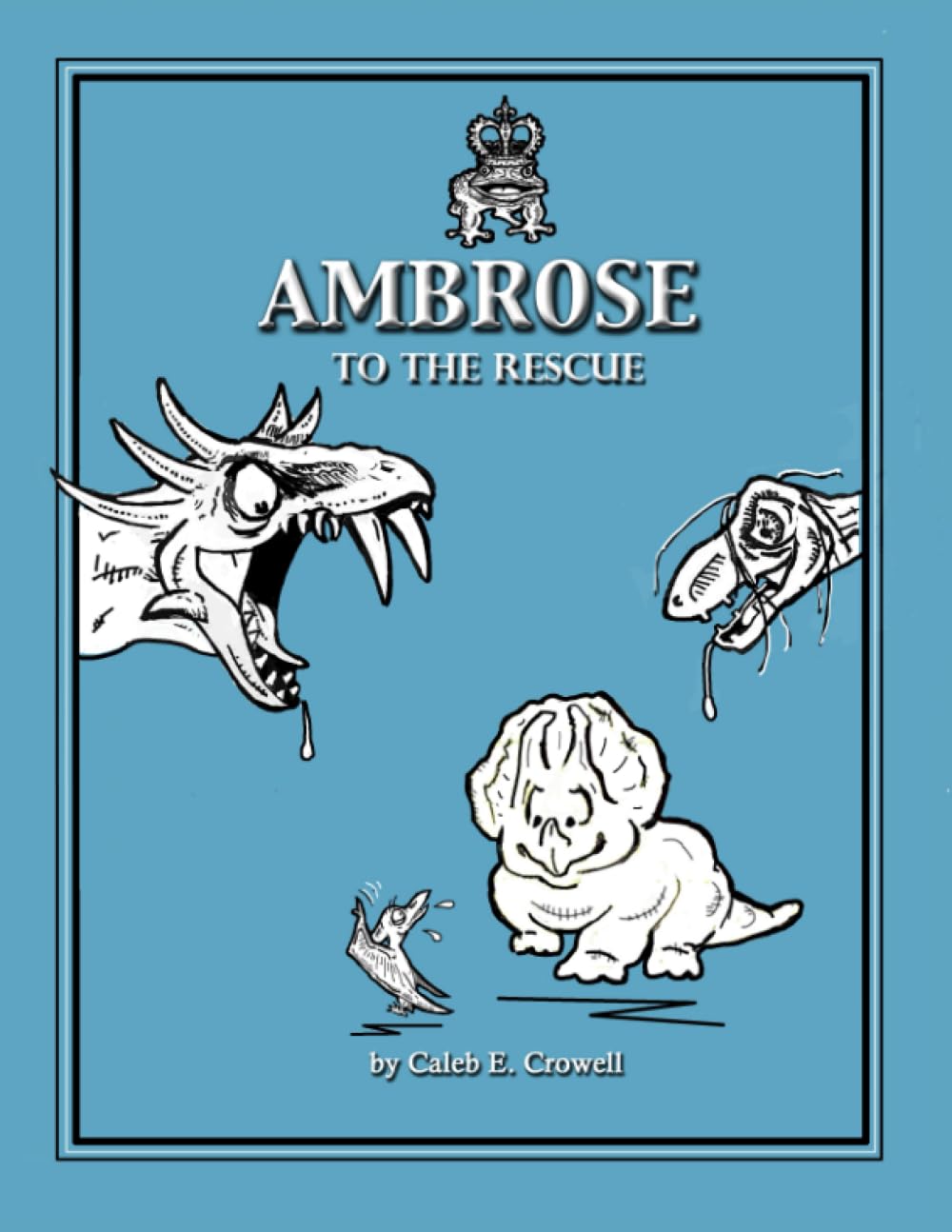 Ambrose to the Rescue (Independently published)
Ambrose to the Rescue (Independently published)