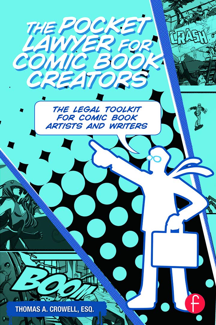 The Pocket Lawyer for Comic Book Creators (Routledge)
The Pocket Lawyer for Comic Book Creators (Routledge)