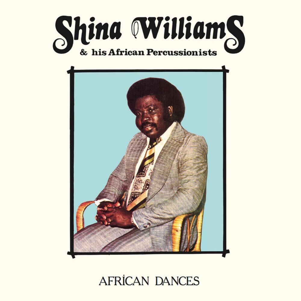 Виниловая пластинка LP African Dances - Shina Williams & His African Percussionists
Виниловая пластинка LP African Dances - Shina Williams & His African Percussionists