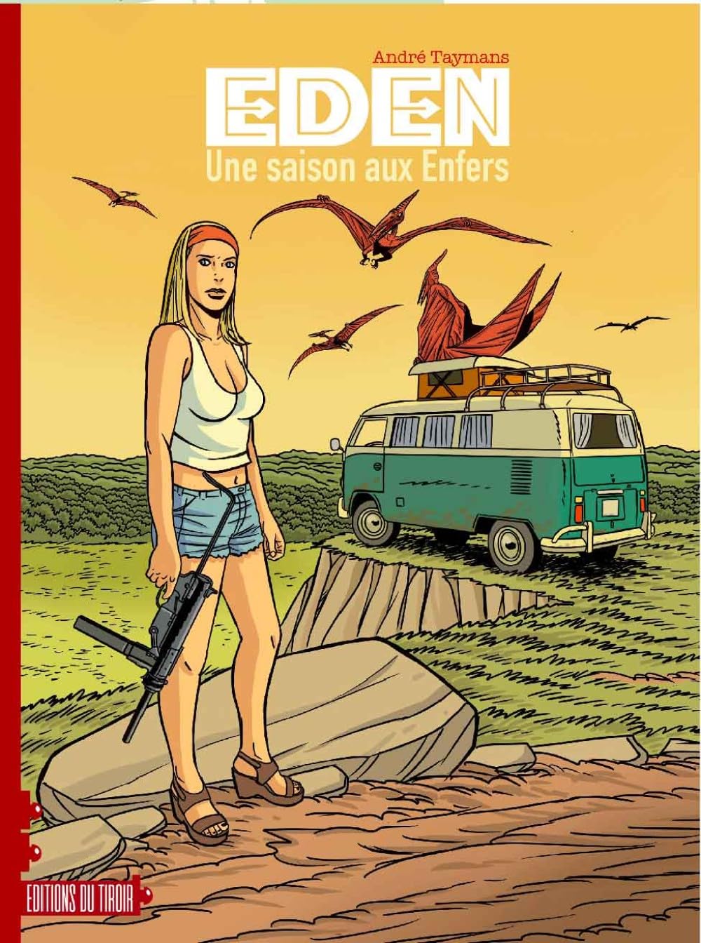 Eden T02 Une saison aux enfers: Une saison aux enfers (DU TIROIR)
Eden T02 Une saison aux enfers: Une saison aux enfers (DU TIROIR)
