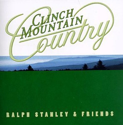 CD диск Stanley, Ralph: Clinch Mountain Country
CD диск Stanley, Ralph: Clinch Mountain Country