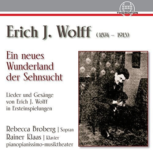 CD диск Wolff / Broberg / Klaas: Ein Neues Wunderland Der Sehnsucht
CD диск Wolff / Broberg / Klaas: Ein Neues Wunderland Der Sehnsucht