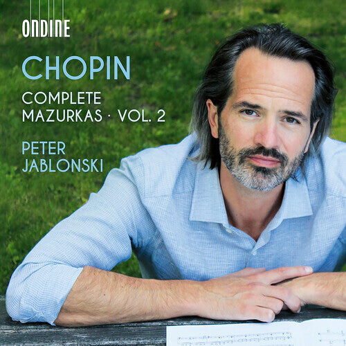 CD диск Chopin / Jablonski: Complete Mazurkas Vol. 2
CD диск Chopin / Jablonski: Complete Mazurkas Vol. 2