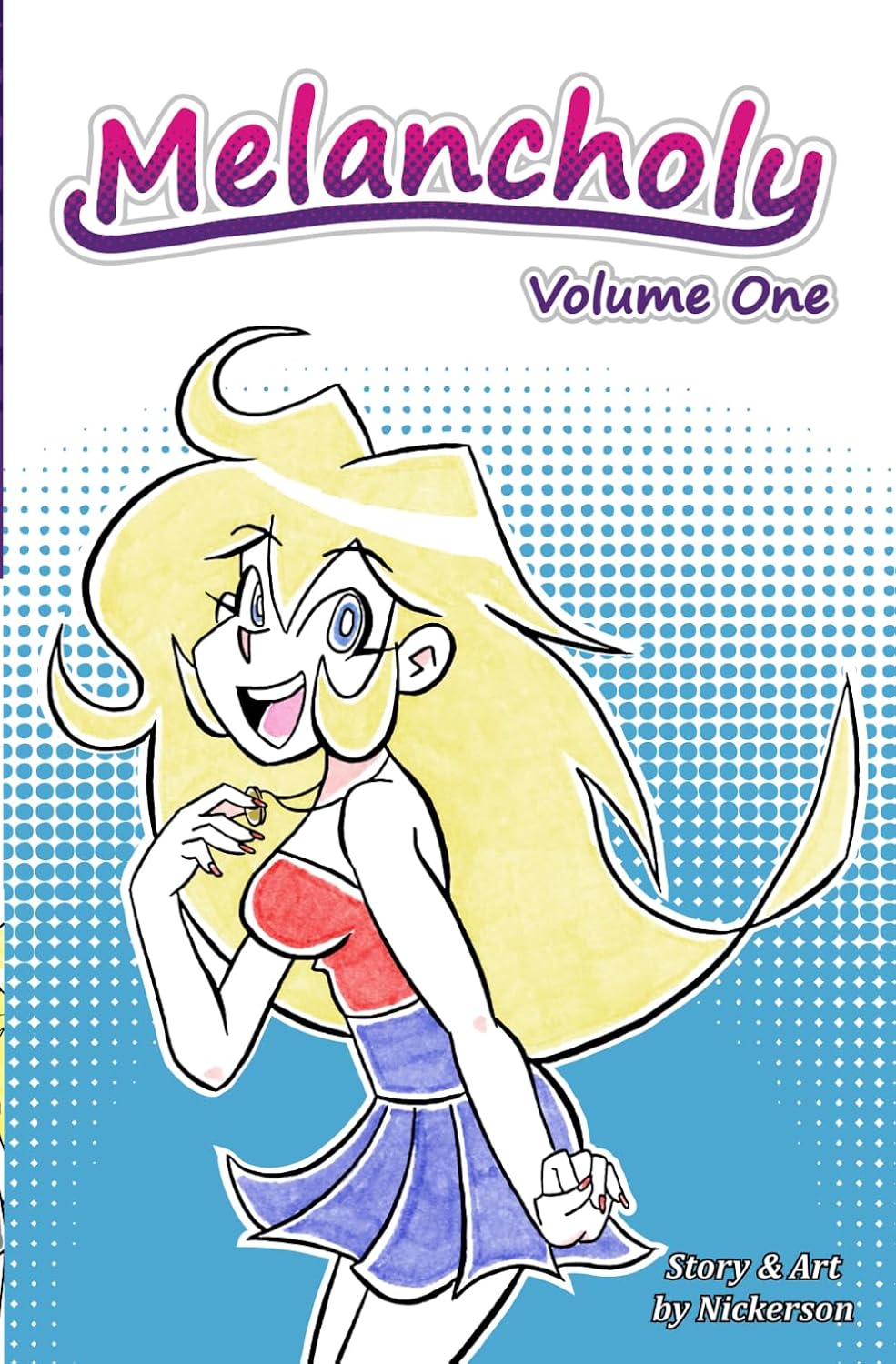 Melancholy: Volume 1 (Independently published)
Melancholy: Volume 1 (Independently published)