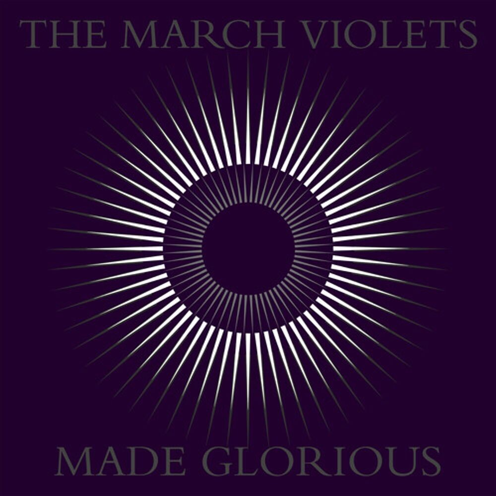 Диск CD Made Glorious - March Violets
Диск CD Made Glorious - March Violets