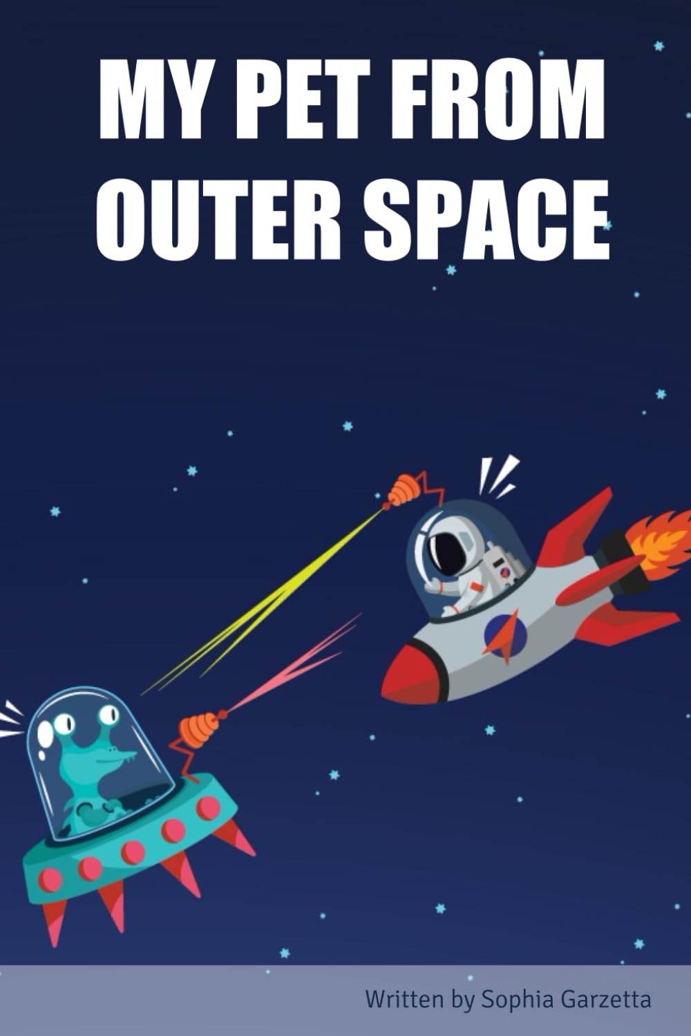 MY PET FROM OUTER SPACE (Independently published)
MY PET FROM OUTER SPACE (Independently published)