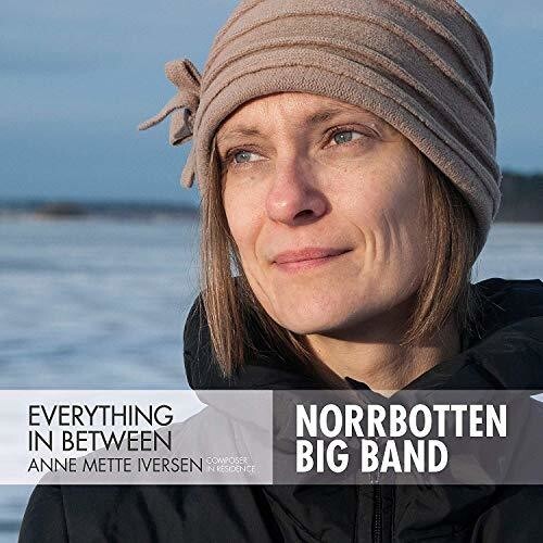 CD диск Iversen, Anne Mette: Everything in Between
CD диск Iversen, Anne Mette: Everything in Between