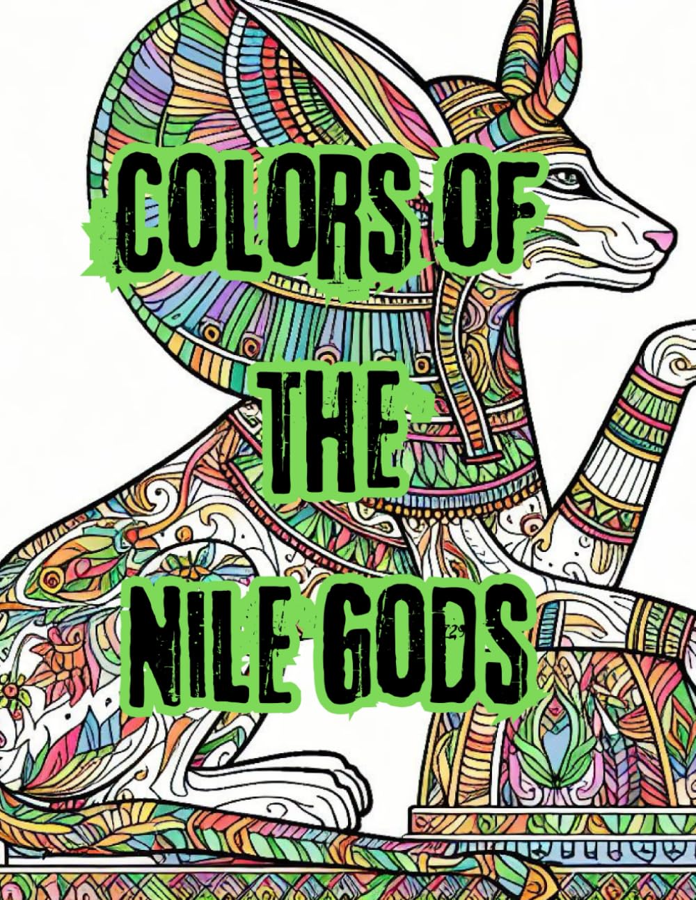 Colors of the Nile Gods (Independently published)
Colors of the Nile Gods (Independently published)
