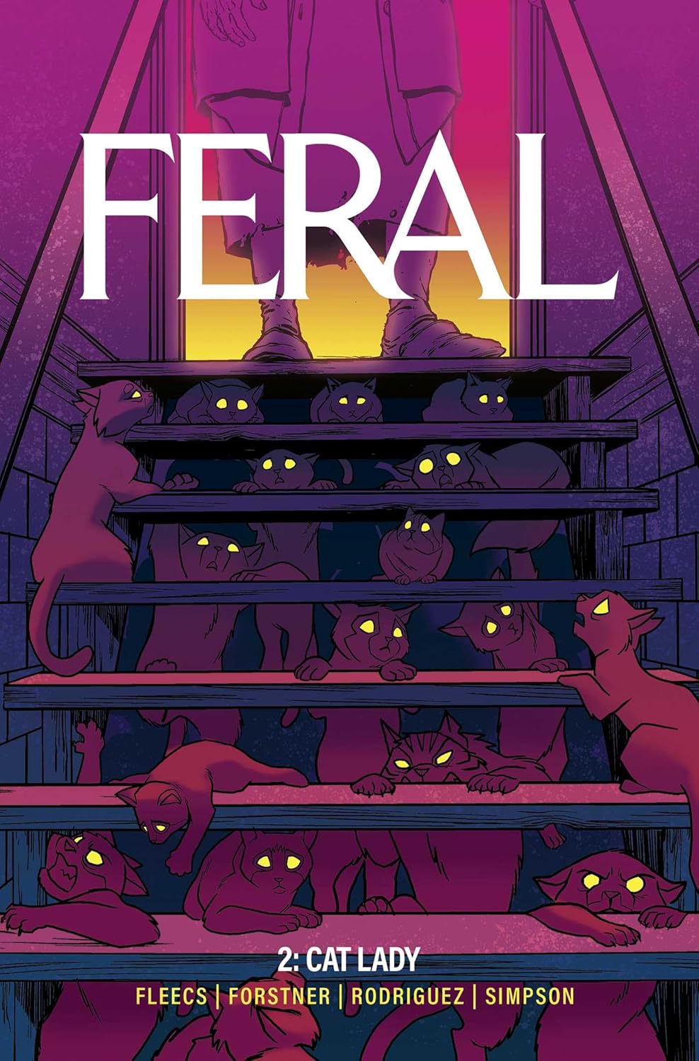 Feral Volume 2 (Image Comics)
Feral Volume 2 (Image Comics)