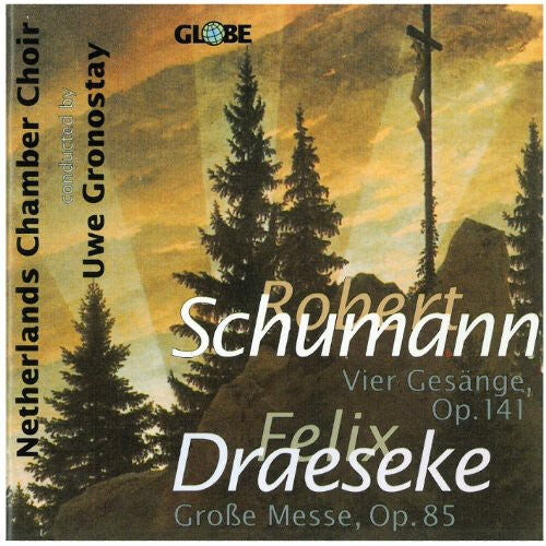 CD диск Schumann / Netherlands Chamber Choir / Gronostay: Vier Gesange Op 141 / Draeseke Grosse Messe Op 85
CD диск Schumann / Netherlands Chamber Choir / Gronostay: Vier Gesange Op 141 / Draeseke Grosse Messe Op 85
