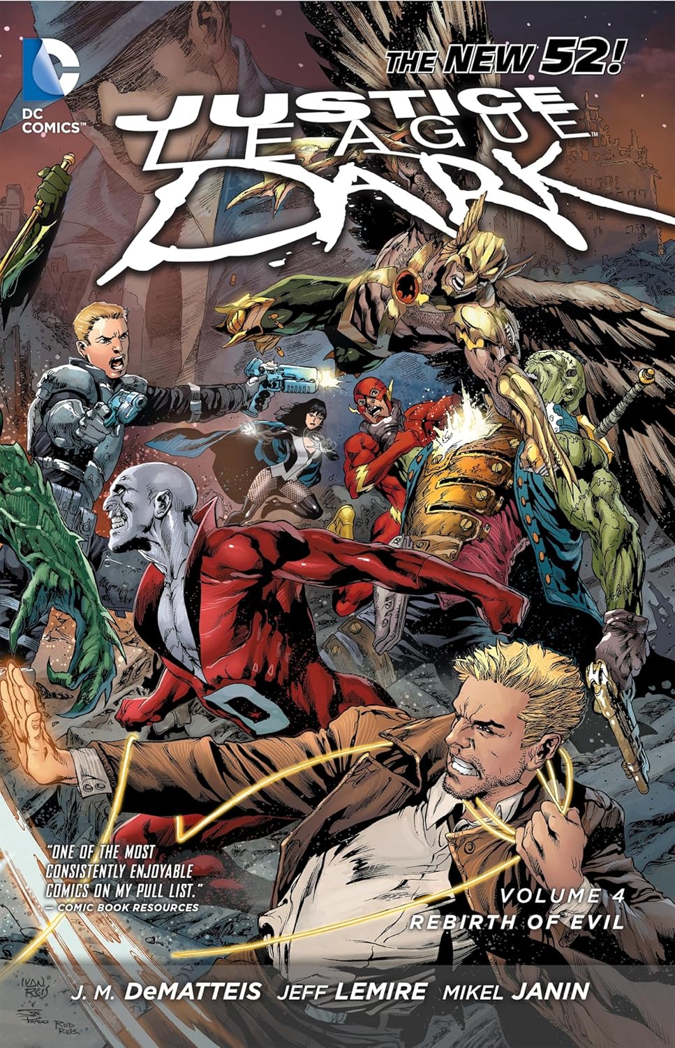 Justice League Dark Vol. 4: The Rebirth of Evil (The New 52) (DC Comics)
Justice League Dark Vol. 4: The Rebirth of Evil (The New 52) (DC Comics)