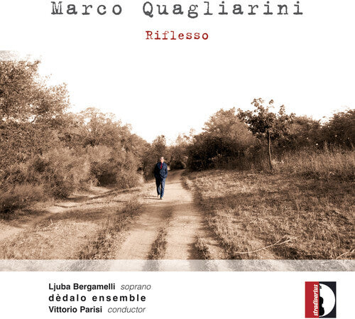 CD диск Quagliarin / Dedalo Ensemble / Bergamelli / Parisi: Marco Quagliarini: Riflesso
CD диск Quagliarin / Dedalo Ensemble / Bergamelli / Parisi: Marco Quagliarini: Riflesso