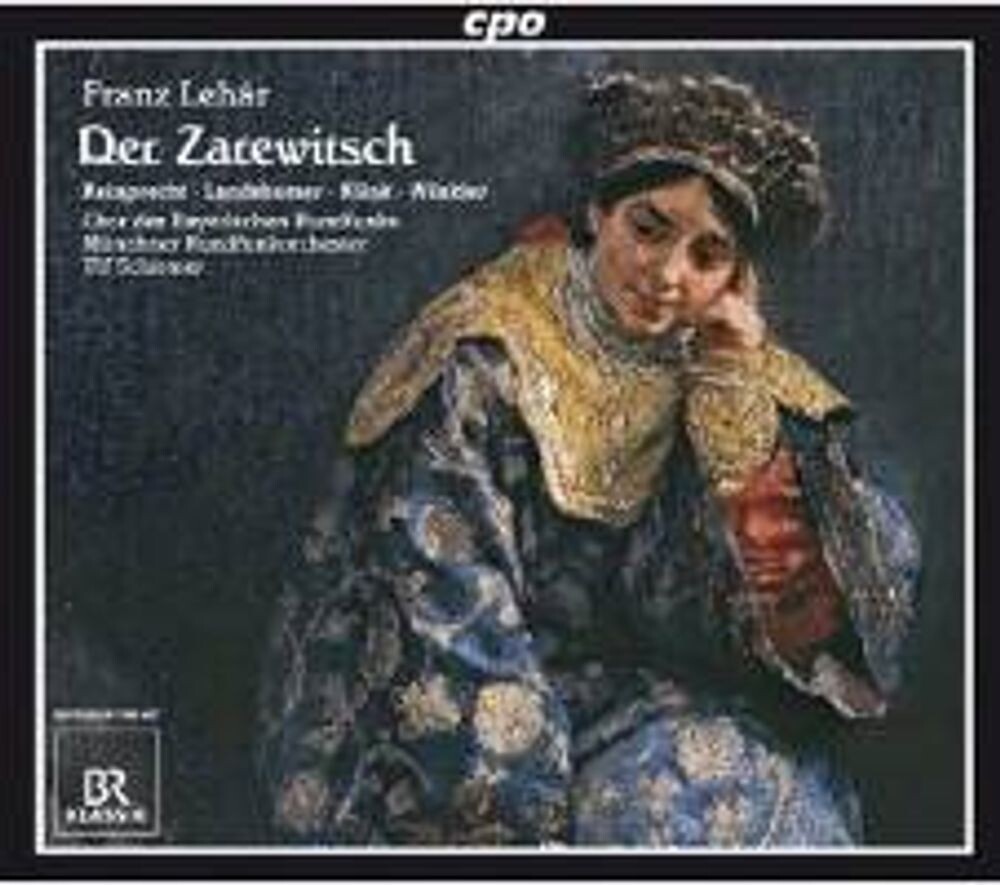 Диск CD Lehar: Der Zarewitsch - Franz Lehar, Alexandra Reinprecht, Christina Landshamer, Ulf Schirmer, Munich Radio Orchestra
Диск CD Lehar: Der Zarewitsch - Franz Lehar, Alexandra Reinprecht, Christina Landshamer, Ulf Schirmer, Munich Radio Orchestra