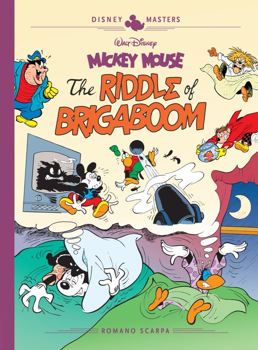 Walt Disney's Mickey Mouse: The Riddle of Brigaboom: Disney Masters Vol. 23 (Fantagraphics Books)
Walt Disney's Mickey Mouse: The Riddle of Brigaboom: Disney Masters Vol. 23 (Fantagraphics Books)