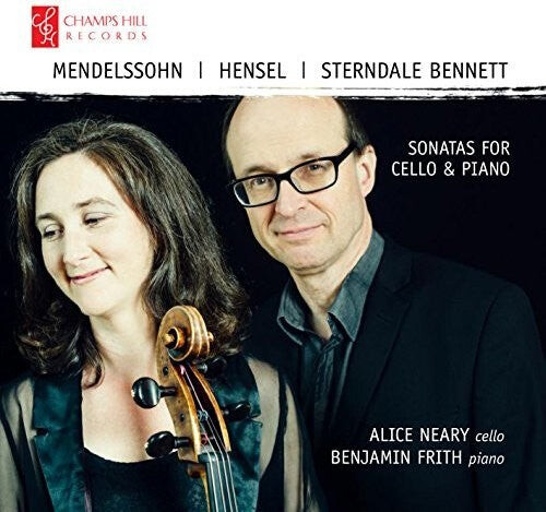 CD диск Bennett / Neary / Frith: Mendelssohn / Hensel / Bennett: Sonatas for Cello & Piano 
CD диск Bennett / Neary / Frith: Mendelssohn / Hensel / Bennett: Sonatas for Cello & Piano