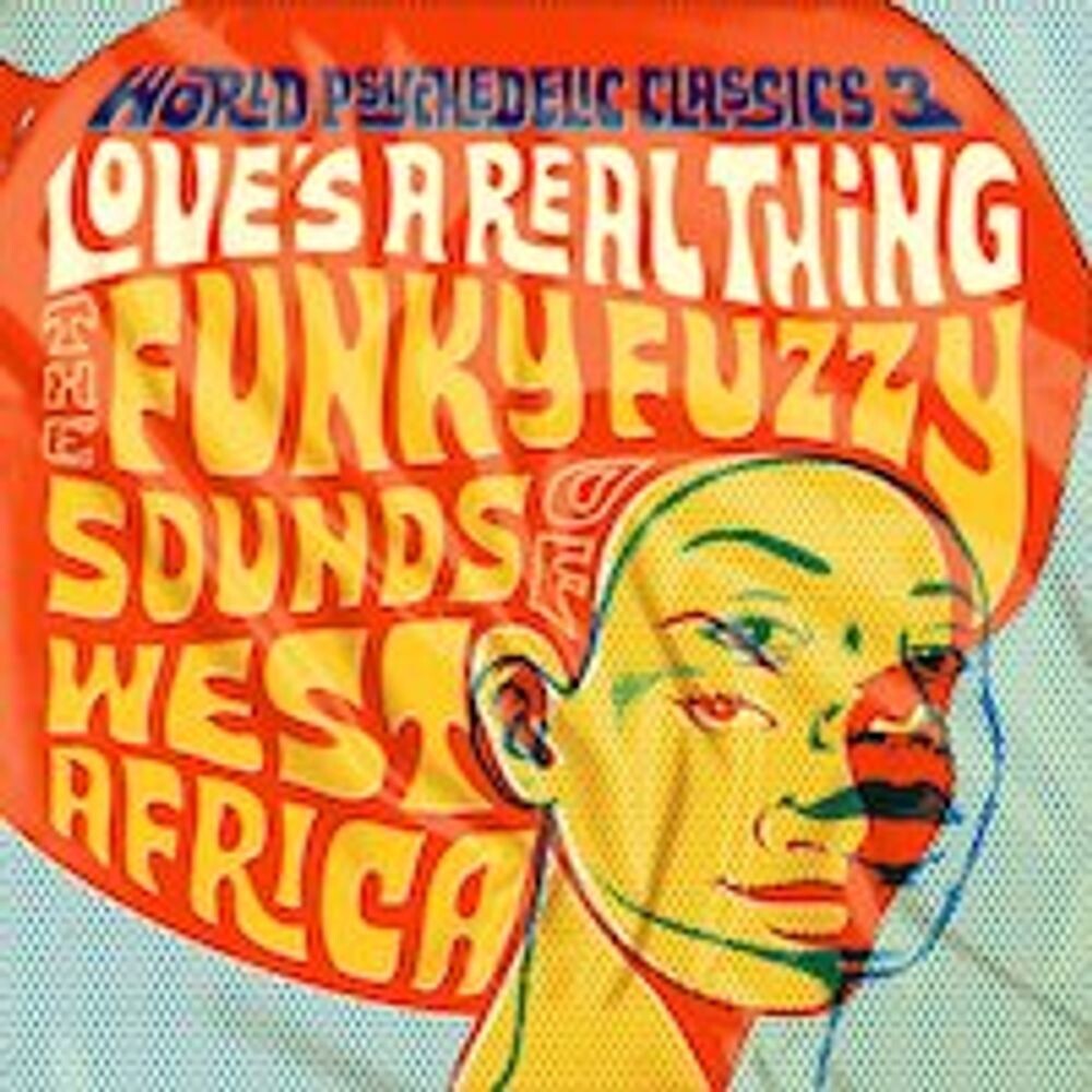 Виниловая пластинка LP World Psychedelic Classics 3: Love's A Real Thing - The Funky Fuzzy Sounds Of West Africa - Various Artists
Виниловая пластинка LP World Psychedelic Classics 3: Love's A Real Thing - The Funky Fuzzy Sounds Of West Africa - Various Artists