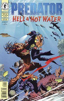 Predator: Hell & Hot Water, Edition# 1 (Dark Horse)
Predator: Hell & Hot Water, Edition# 1 (Dark Horse)