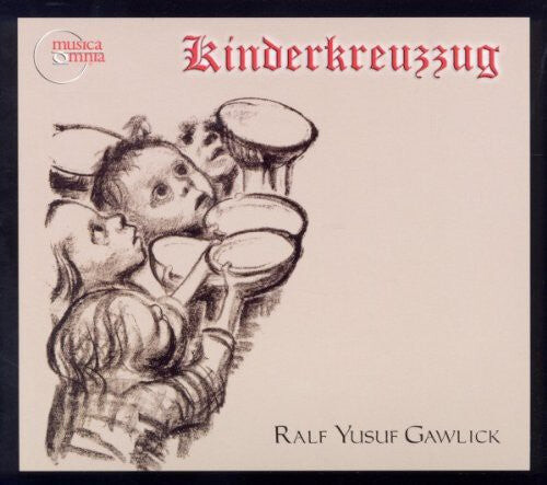 CD диск Gawlick / Knabenchor Der Chorakademie / Becker: Kinderkreuzzug
CD диск Gawlick / Knabenchor Der Chorakademie / Becker: Kinderkreuzzug