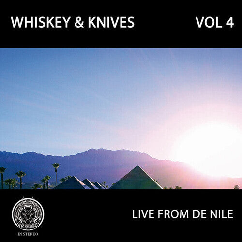 Виниловая пластинка Whiskey & Knives: Live From De Nile: Vol 4
Виниловая пластинка Whiskey & Knives: Live From De Nile: Vol 4