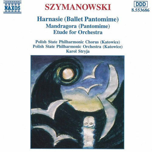 CD диск Szymanowski / Stryja / Polish State Philharmonic: Harnasie / Mandragora / Etude for Orchestra
CD диск Szymanowski / Stryja / Polish State Philharmonic: Harnasie / Mandragora / Etude for Orchestra