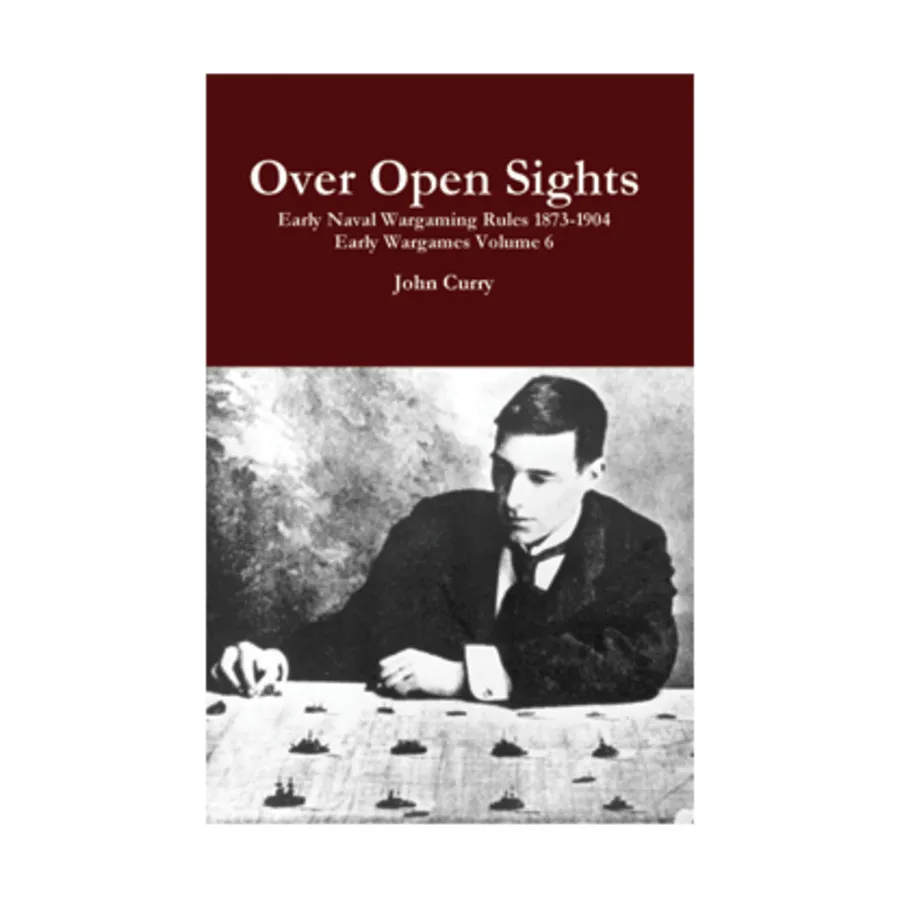 Открытый прицел - первые правила военно-морских игр 1873-1904 гг., Classic Wargaming & Historical Miniature Rules (Wargaming.Co)
Открытый прицел - первые правила военно-морских игр 1873-1904 гг., Classic Wargaming & Historical Miniature Rules (Wargaming.Co)