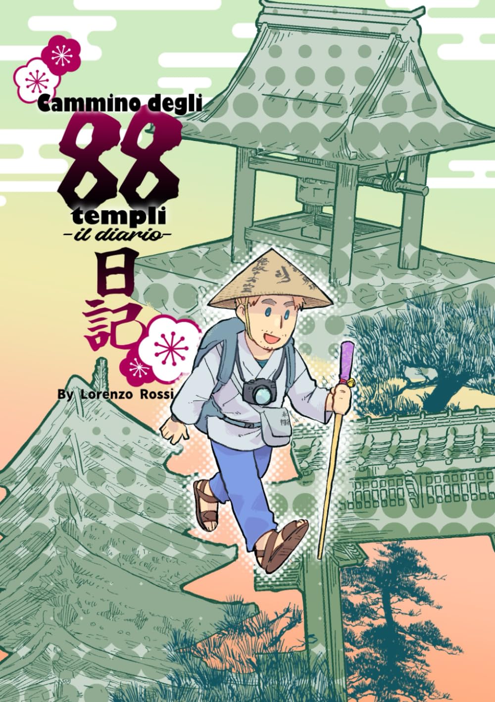 Cammino degli 88 templi: il diario (Italian Edition) (Independently published)
Cammino degli 88 templi: il diario (Italian Edition) (Independently published)