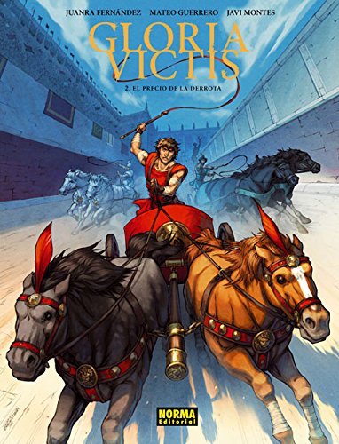 GLORIA VICTIS 2: EL PRECIO DE LA DERROTA (NORMA EDITORIAL, S.A.)
GLORIA VICTIS 2: EL PRECIO DE LA DERROTA (NORMA EDITORIAL, S.A.)