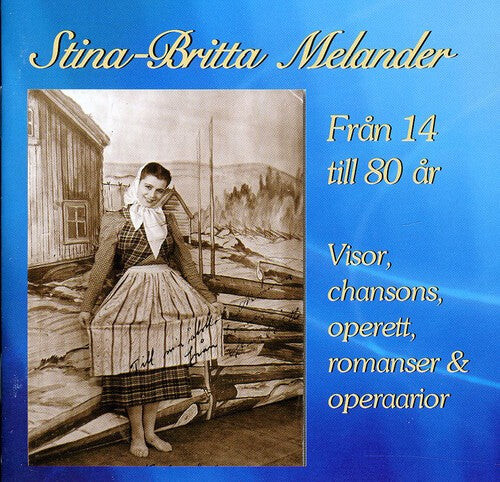 CD диск Melander, Stina-Britta: Fran 14 Till 80 Ar
CD диск Melander, Stina-Britta: Fran 14 Till 80 Ar
