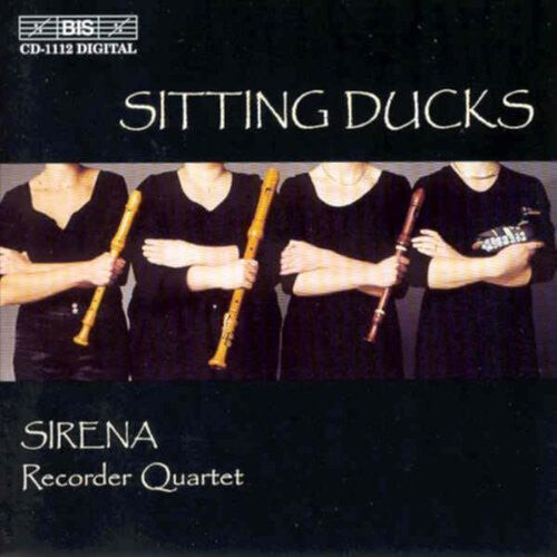 CD диск Meijering / Larsen / Hirose / Sirena Recorder: Sitting Ducks 
CD диск Meijering / Larsen / Hirose / Sirena Recorder: Sitting Ducks