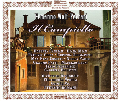 CD диск Ferrari / Canzian / Mian / Cigna / Sogmaister: Ermanno Wolf-Ferrari: Il Campiello 
CD диск Ferrari / Canzian / Mian / Cigna / Sogmaister: Ermanno Wolf-Ferrari: Il Campiello