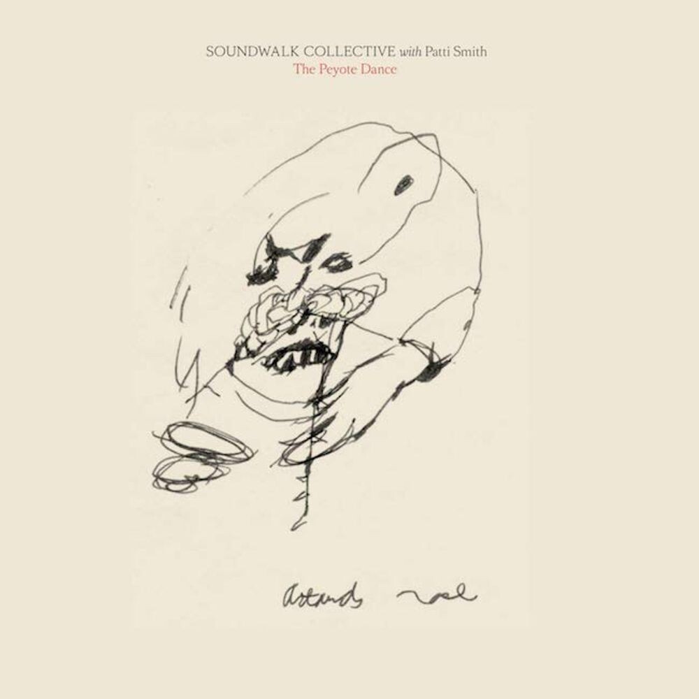 Диск CD The Peyote Dance - Soundwalk Collective, Patti Smith 
Диск CD The Peyote Dance - Soundwalk Collective, Patti Smith