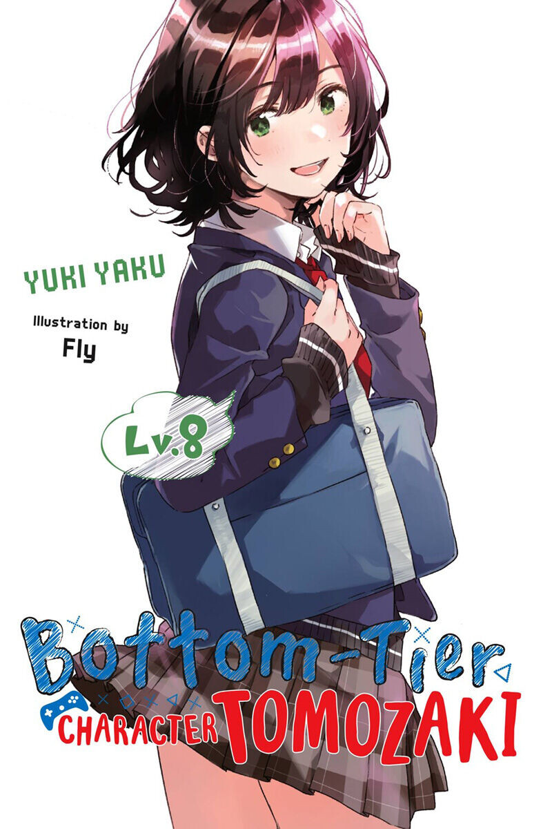 Новелла Bottom-Tier Character Tomozaki Novel Volume 8
Новелла Bottom-Tier Character Tomozaki Novel Volume 8