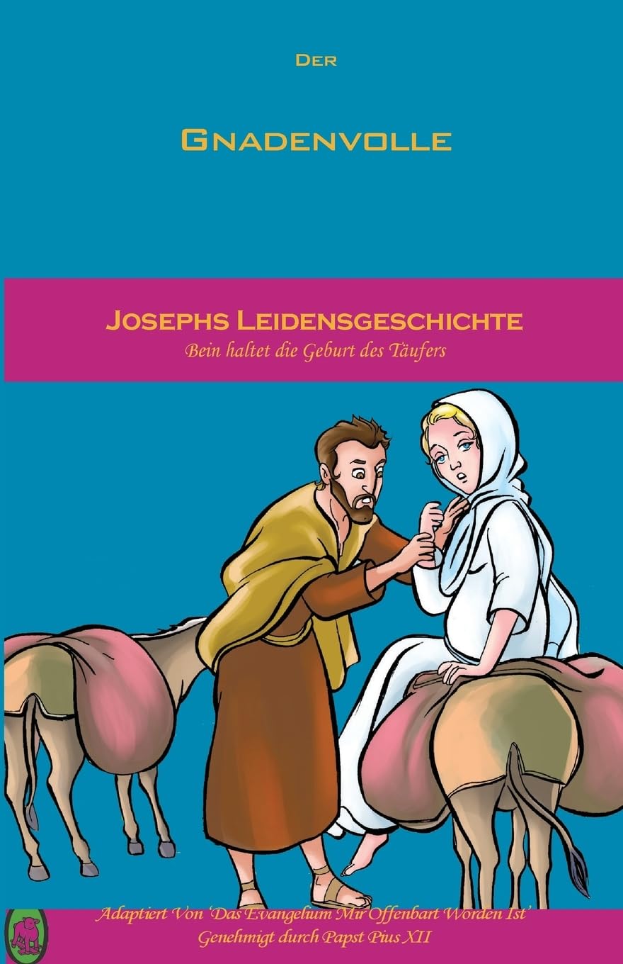 Josephs Leidensgeschichte (Der Gnadenvolle) (German Edition) (CreateSpace Independent Publishing Platform)
Josephs Leidensgeschichte (Der Gnadenvolle) (German Edition) (CreateSpace Independent Publishing Platform)