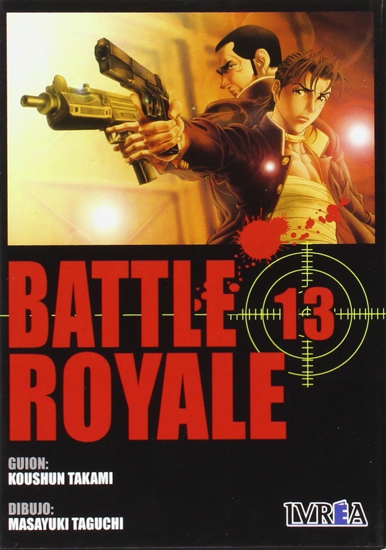 Battle Royale 13 (Spanish Edition) (Editorial Ivrea)
Battle Royale 13 (Spanish Edition) (Editorial Ivrea)