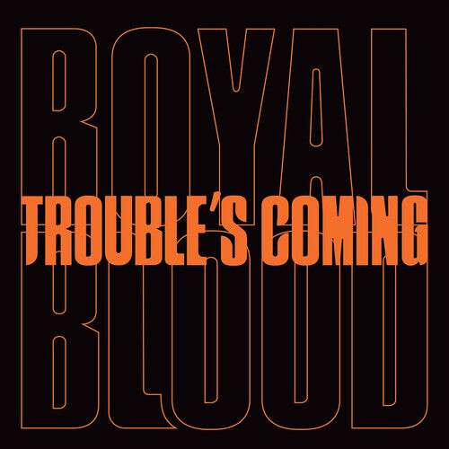Сингл 7" Royal Blood: Trouble's Coming
Сингл 7" Royal Blood: Trouble's Coming