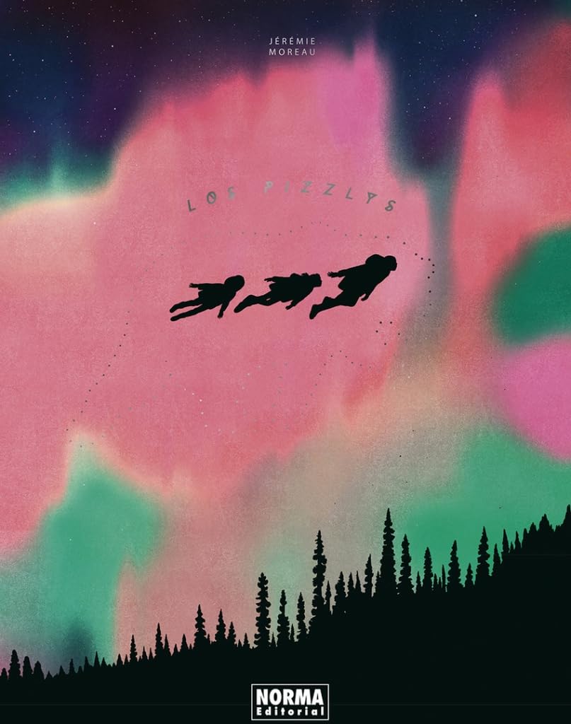 LOS PIZZLYS (NORMA EDITORIAL, S.A.)
LOS PIZZLYS (NORMA EDITORIAL, S.A.)